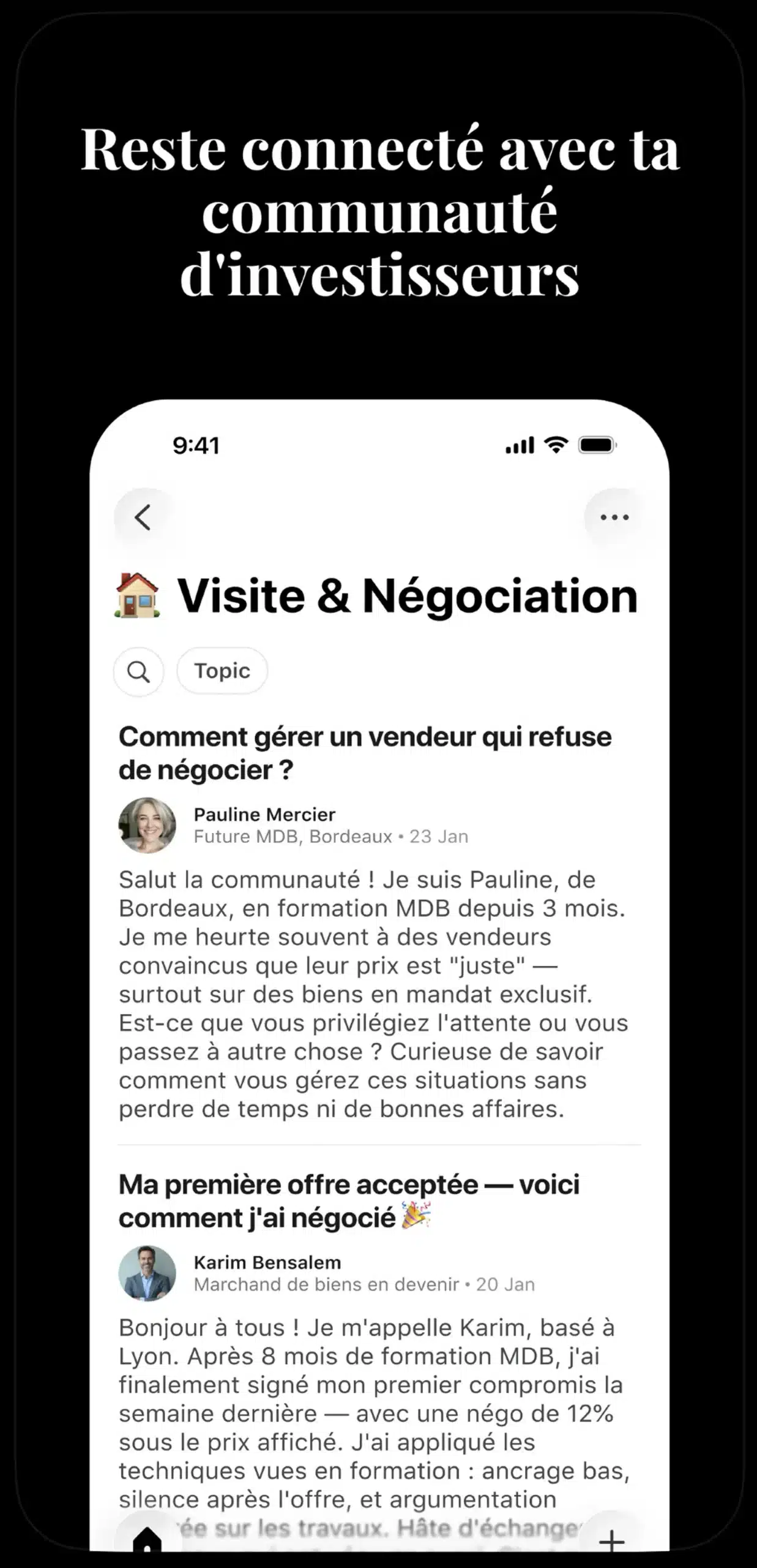 Espace communauté Visite & Négociation, questions et retours d'expérience entre membres